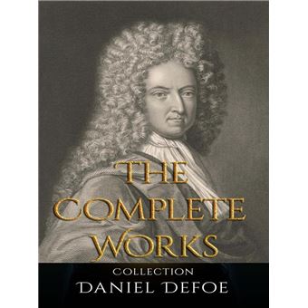 Daniel Defoe: The Complete Works - 1