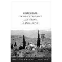 Lorenzo Milani, The School of Barbiana and the Struggle for Social Justice