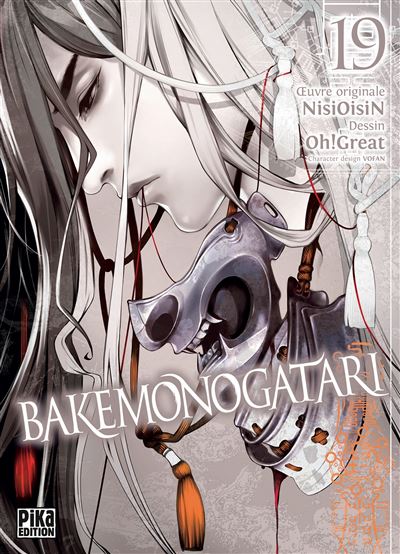 Bakemonogatari T19 -  Oh ! Great - broché
