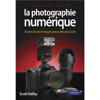  - Notions avancées : Photographie numerique (la) vol.2