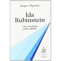 Ida Rubinstein - une inconnue jadis célèbre