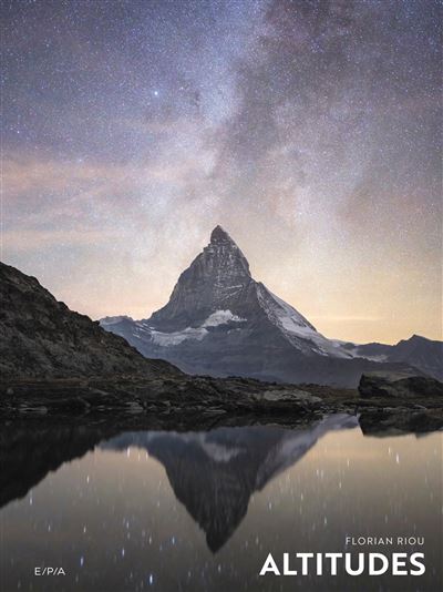 Altitudes - Florian Riou - Epa Eds - relié - Beau livre