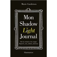 Mon Shadow Light Journal