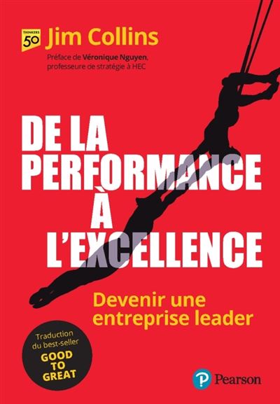 De la performance à l'excellence - Jim Collins (2024)