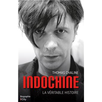 Indochine, la véritable histoire - 1