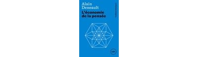 L'économie de la pensée - Feuilleton théorique 5
