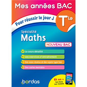 Mes Années Bac Pour réussir le jour J Spécialité Maths Tle - 1