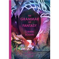 The Grammar of Fantasy