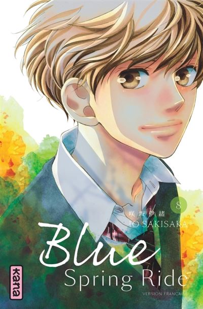 Blue Spring Ride - 8. Tome 8