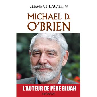Michael D. O'Brien, biographie - 1