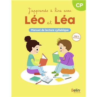 J'apprends à lire avec Léo et Léa - Manuel de lecture syllabique 2024