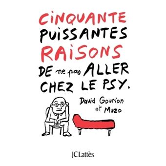 Cinquante puissantes raisons de ne pas aller chez le psy - 1