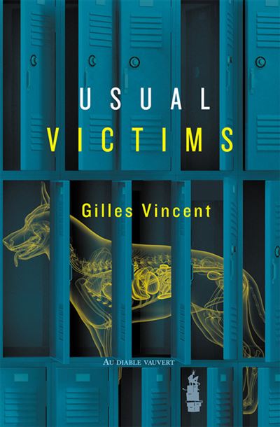 Usual victims - Gilles Vincent - Au diable vauvert - broché - Roman