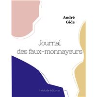 Journal des faux-monnayeurs (grand format)