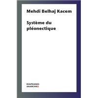 Système du pléonectique