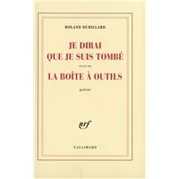 Je dirai que je suis tombé/La boîte à outils