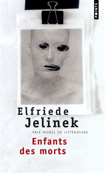 Les Enfants des morts - Elfriede Jelinek - broché