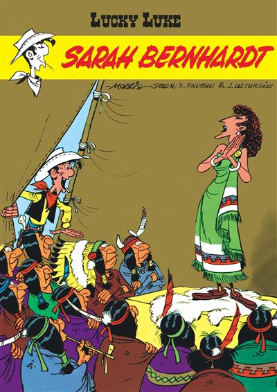 Lucky Luke - Tome 19 - Sarah Bernhardt
