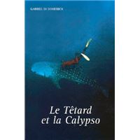Tetard Et La Calypso