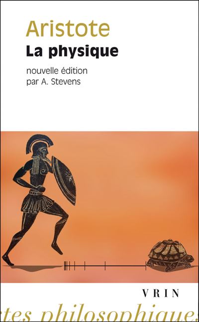 La Physique - broché - Aristote, Annick Stevens - Achat Livre | fnac