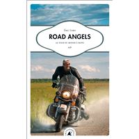 Road angels - le tour du monde a moto