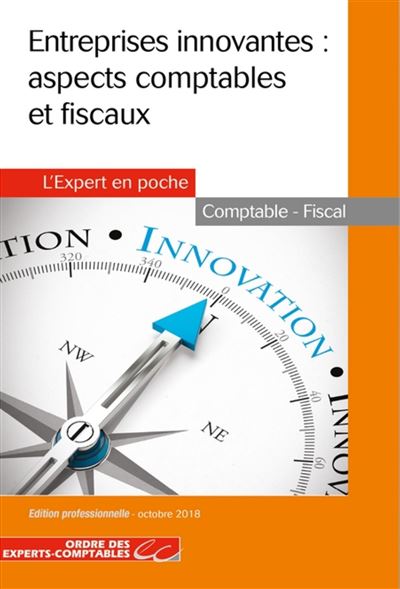 Entreprises innovantes : aspects comptables et fiscaux (2e ed.) - Thomas Sillas - broché