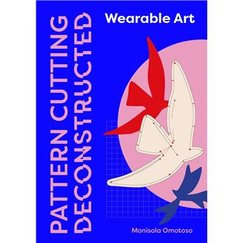 Pattern Cutting Deconstructed - 1