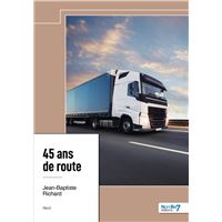 45 ans de route