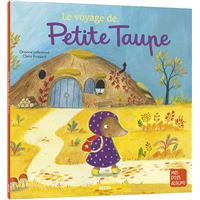 Le voyage de Petite Taupe
