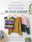 Crochet moderne au point granny