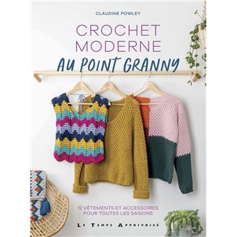 Crochet moderne au point granny