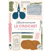Mon p'tit cours de poche - Le crochet