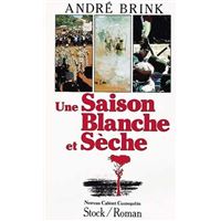 Une Saison blanche et sèche