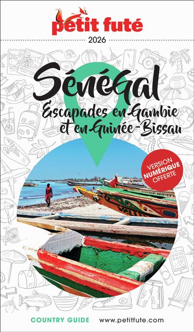 Guide Sénégal 2026 Petit Futé: Gambie - Guinée Bissau - Dominique Auzias, Jean-Paul Labourdette (2025)