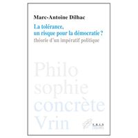 La tolérance, un risque pour la démocratie?