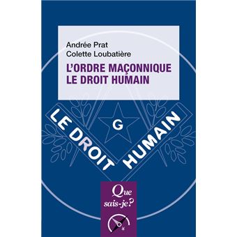 L'Ordre maçonnique le Droit Humain - 1