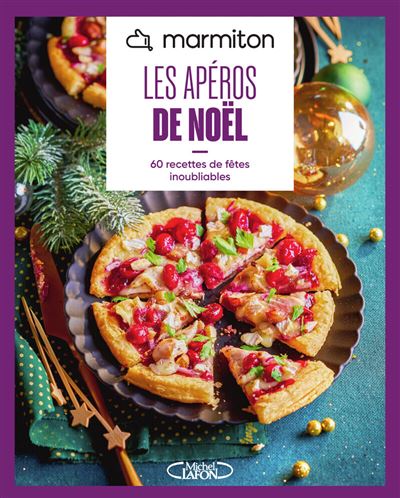 Marmiton - Les apéros de Noël - Nouvelle édition - Marmiton - Michel Lafon - broché - Guide - Michel Lafon
