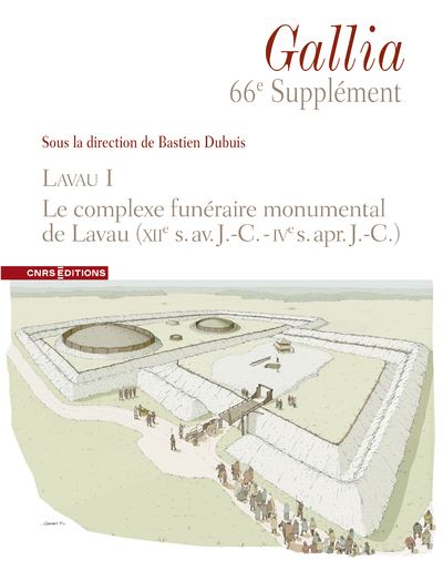Supplement a Gallia 66e - Lavau I. Le complexe funeraire mon