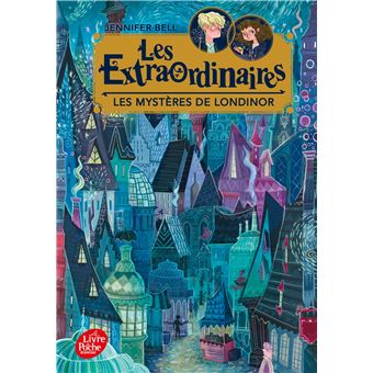 Les extraordinaires - Les extraordinaires, Les mystères de Londinor T1 - 1