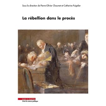 La rébellion dans le procès