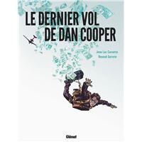 Le Dernier Vol de Dan Cooper
