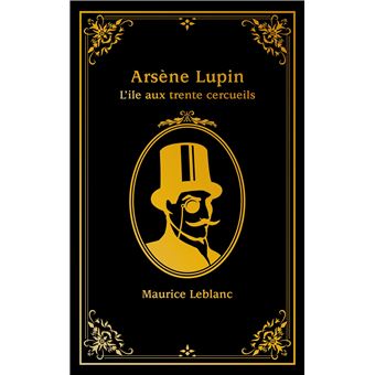 Arsène Lupin - Arsène Lupin, T4 - 1