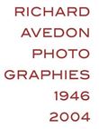 Richard Avedon Photographies 1946 2004 /franCais