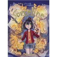 Sorceline - Tome 05