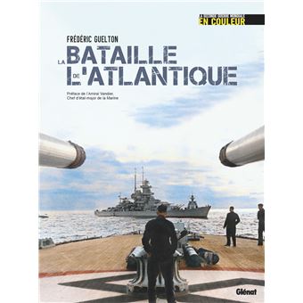 La bataille de l'Atlantique - 1