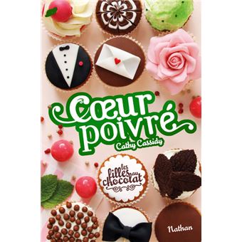 Les filles au chocolat - tome 4 Coeur coco (4) : Raymond
