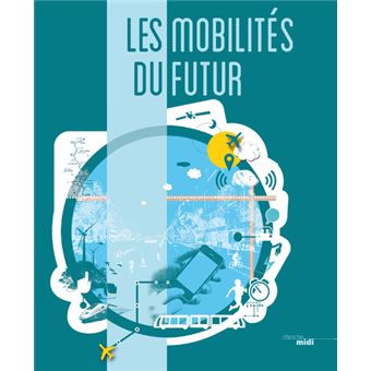 Les mobilités du futur - 1
