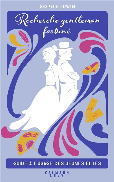 Recherche gentleman fortuné - Sophie Irwin - broché