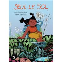 Seul le sol
