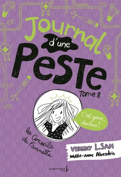 Journal D'une Peste - Tome 08 - C'est Grave Docteur